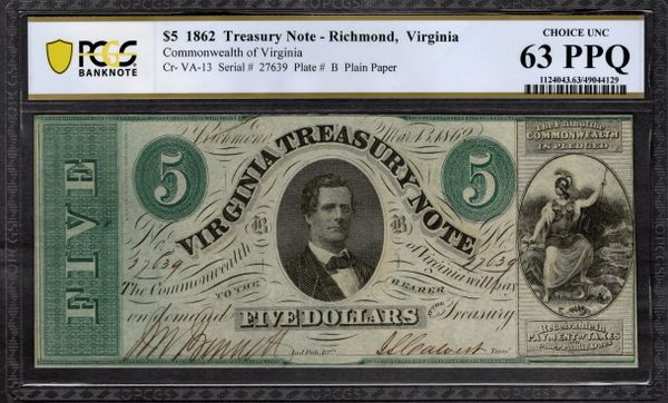 1862 $5 Virginia Treasury Note PCGS 63 PPQ Item #49044129