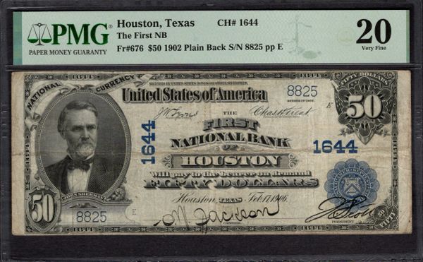 1902 $50 The First NB Houston Texas PMG 20 Fr.676 CH#1644 Item #1997079-019