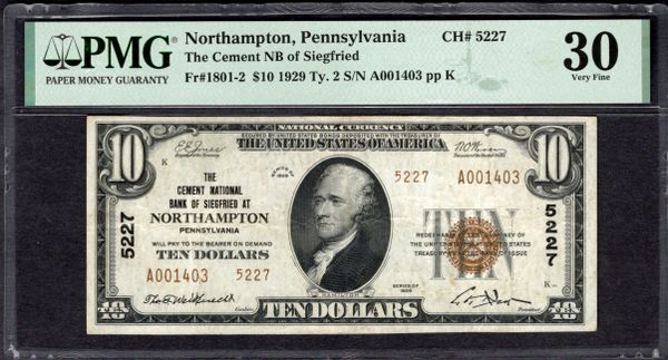 1929 $10 The Cement NB Siegfried Northampton Pennsylvania PMG 30 Fr.1801-2 CH#5227 Item #1996475-025