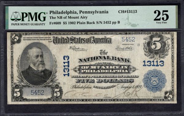 1902 $5 NB of Mt. Airy Philadelphia Pennsylvania PMG 25 Fr.609 CH#13113 Item #1997054-018