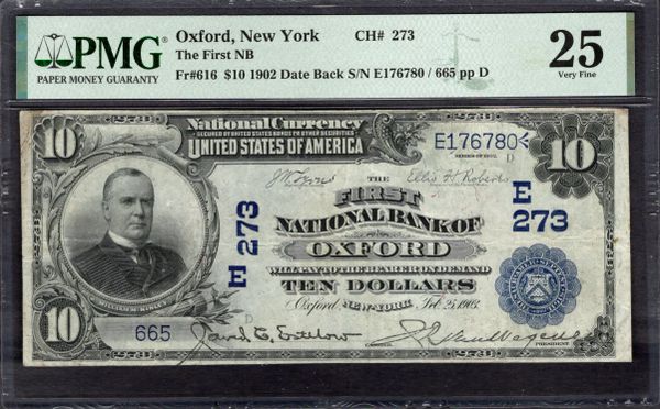 1902 $10 First NB Oxford New York PMG 25 Fr.616 CH#273 Item #1996710-014