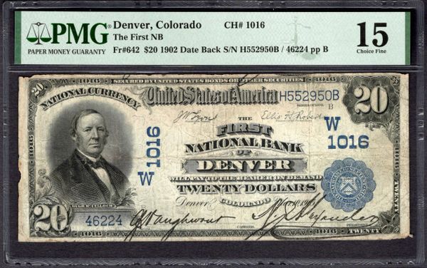 1902 $20 First NB Denver Colorado PMG 15 Fr.642 CH#1016 Item #1998548-004