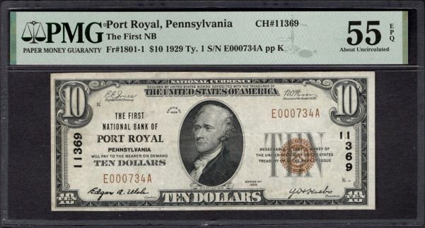 1929 $10 First NB Port Royal Pennsylvania PMG 55 EPQ Fr.1801-1 CH#11369 Item #1996129-001