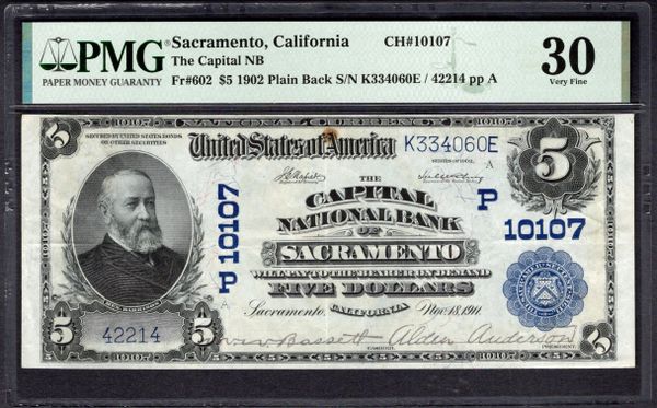 1902 $5 The Capital NB Sacramento California PMG 30 Fr.602 CH#10107 Item #1998624-008