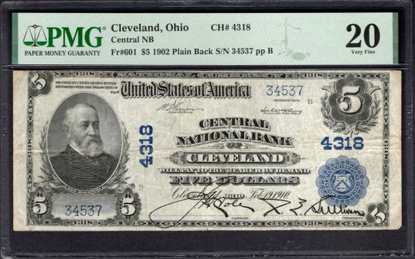 1902 $5 Central NB Cleveland Ohio PMG 20 Fr.601 CH#4318 Item #1998854-048