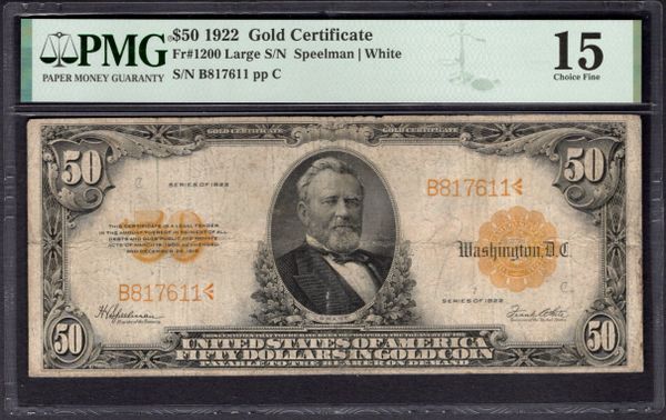 1922 $50 Gold Certificate PMG 15 Fr.1200 Item #2195507-011