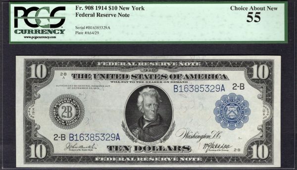 1914 $10 New York FRN PCGS 55 Fr.908 Item #80434100