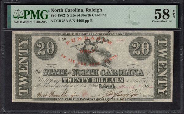 1862 $20 Raleigh State of North Carolina PMG 58 EPQ Item #2300726-015