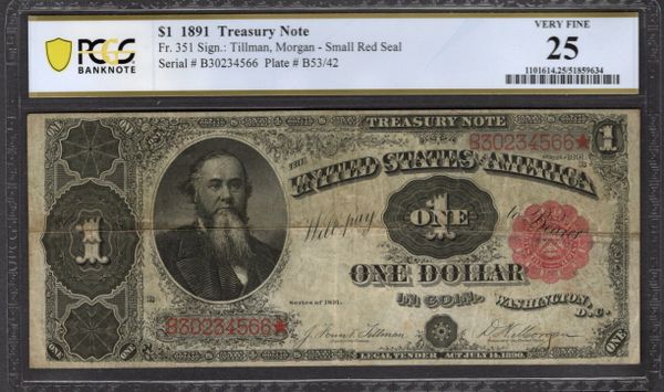 1891 $1 Treasury Stanton Note PCGS 25 Fr.351 Item #51859634