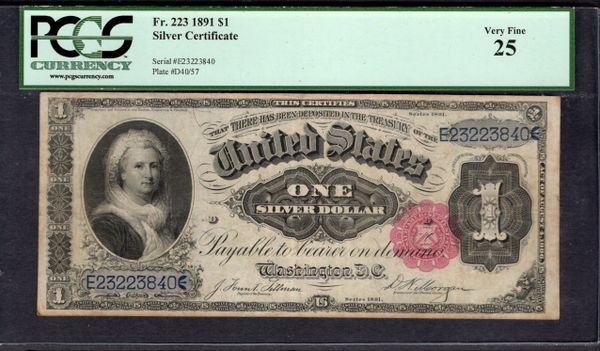 1891 $1 Silver Certificate Martha Note PCGS 25 Fr.223 Item #80296016