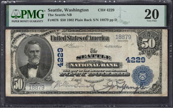 1902 $50 Seattle NB Washington PMG 20 Fr.678 CH#4229 Item #2000035-003