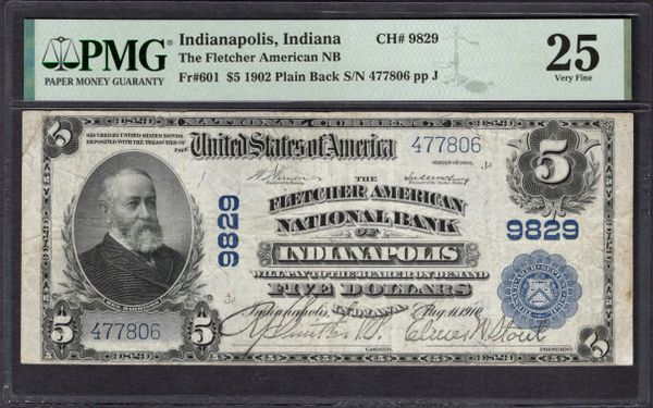1902 $5 Fletcher American NB Indianapolis Indiana PMG 25 Fr.601 CH#9829 Item #1997266-009
