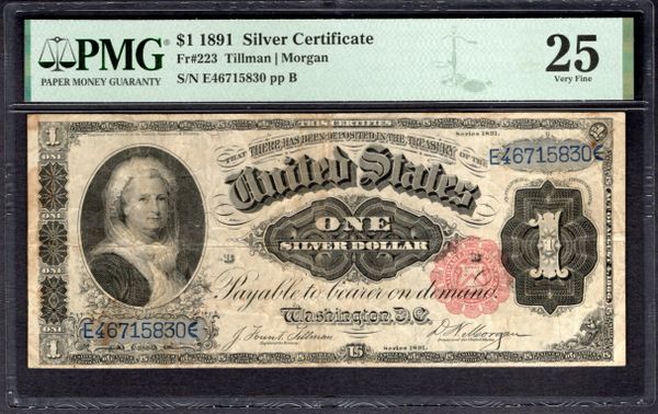 1891 $1 Silver Certificate Martha Note PMG 25 Fr.223 Item #2000008-002