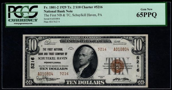 1929 $10 First NB & TC of Schuylkill Haven Pennsylvania PCGS 65 PPQ Fr.1801-2 CH#5216 Item #80324120