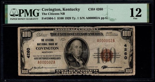 1929 $100 Citizens National Bank of Covington Kentucky PMG 12 Fr.1804-1 Single Digit Serial Number 2 CH#4260 Item #5014975-001