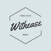 Withease Media