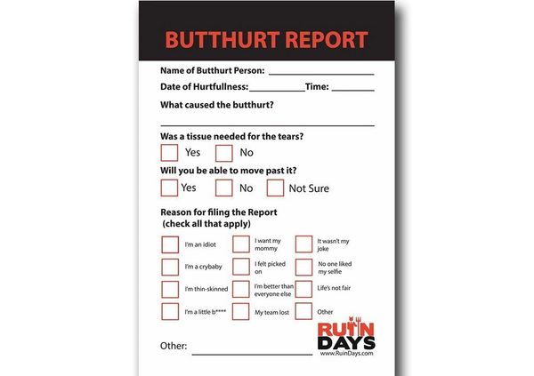 butthurt report form non internet version
