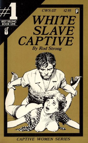 CWS-137 - Captive Women Series - by Rod Strong