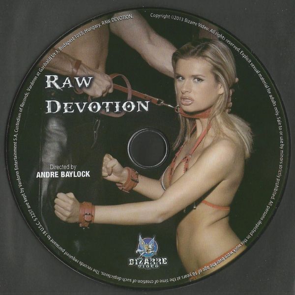 BV - Raw Devotion - 4 scenes - 1 hr 48 min - *used DVD in paper sleeve - art on disc face - (Q=VG)