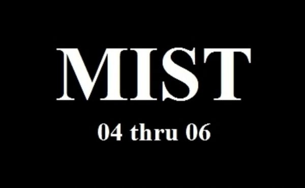 MIST 04 thru 06 - 1 hr 47 min - (Q=VG)