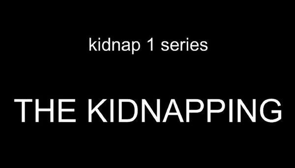 Kidnap 1 series - 1 movie - 45 min - (Q=G-VG)