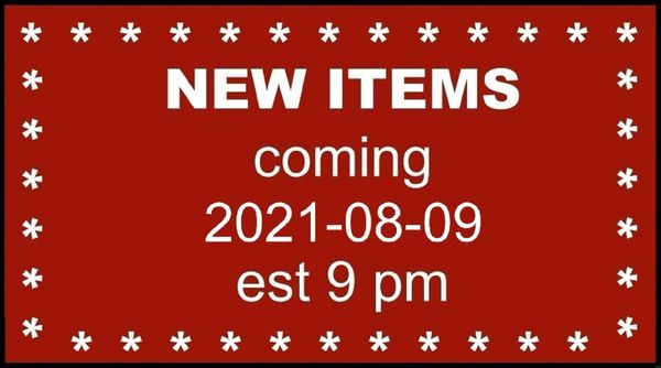 FOR INFORMATION ONLY - new items coming - not an item for sale