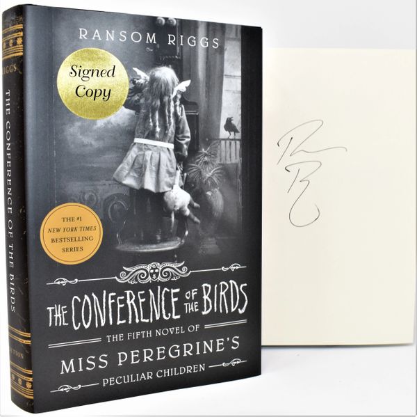 The Conference of the Birds (SIGNED BOOK) Ransom Riggs | Mike's ...