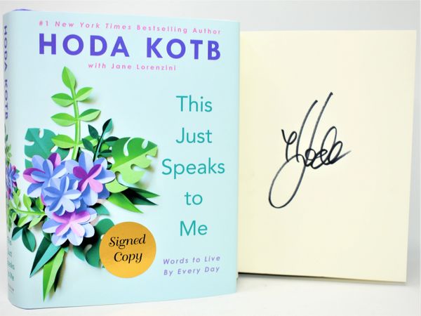 This Just Speaks to Me (SIGNED BOOK) by Hoda Kotb | Mike's Collectable
