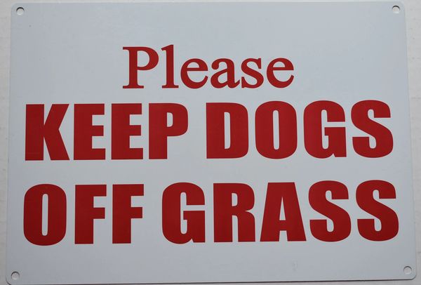 HPD SIGN:KEEP DOGS OFF GRASS SIGN (ALUMINUM SIGNS FOR USE IN NY)C | DOB