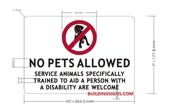 NO PETS SPECIFICALLY TRAINED SERVICE ANIMALS ONLY SIGN (ALUMINUM) | DOB