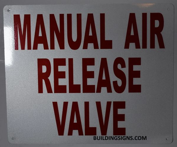 HPD SIGNS: MANUAL AIR RELEASE VALVE SIGN (THE ALUMINUM HPD SIGNS) | DOB