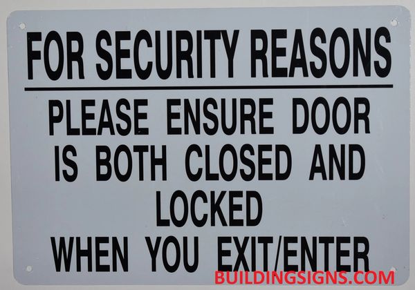  OSHA Notice Sign - Please Close And Lock Door When