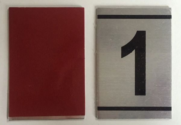 DOB SIGN: NUMBER ONE SIGN - 1 SIGN – BRUSHED ALUMINUM (2.25X1.5)