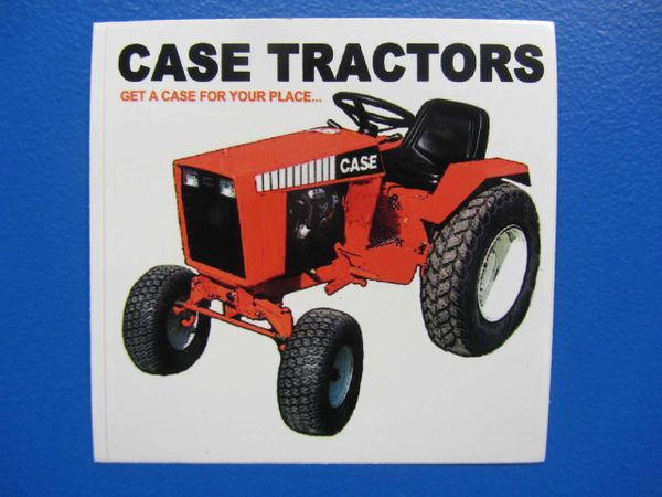 CASE TRACTORS "GET A CASE FOR YOUR PLACE" Bumper sticker
