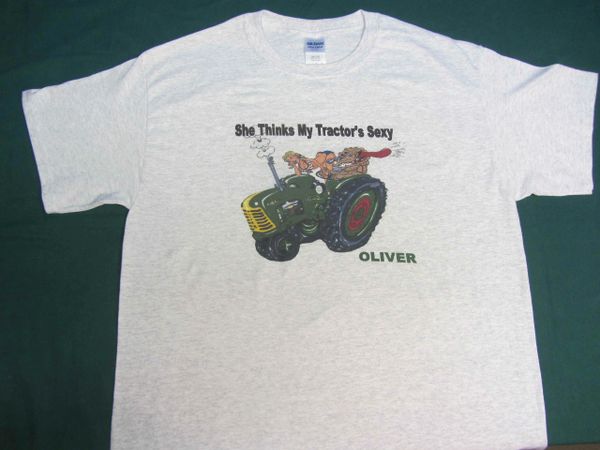 OLIVER "SHE THINKS MY TRACTOR'S SEXY" TEE SHIRT