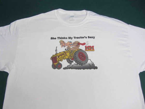 MINNEAPOLIS MOLINE "SHE THINKS MY TRACTOR'S SEXY" Tractor tee shirt #2