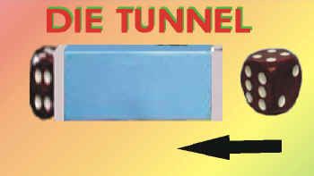 Die Tunnel