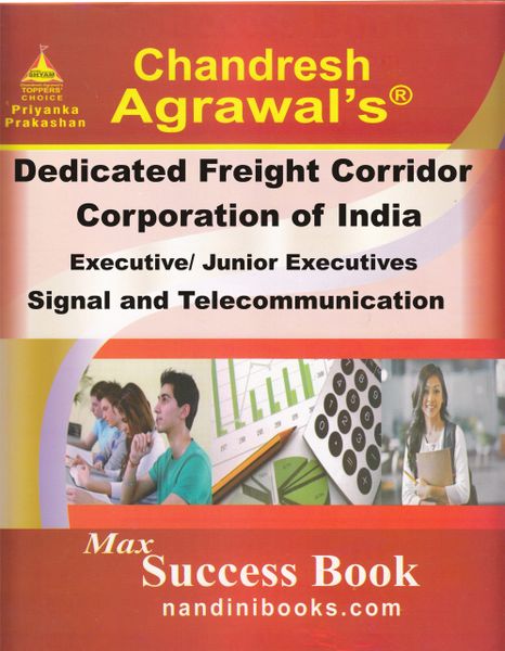 Dedicated Freight Corridor Corporation of India (DFCCIL) Executive / Junior Executives Signal and Telecommunication