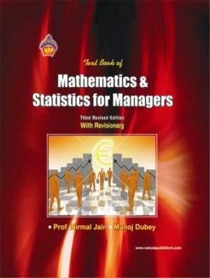 Mathematics & Statistics for Managers (Text Book)