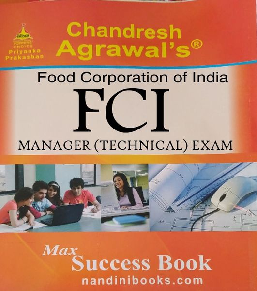FCI FOOD CORPORATION OF INDIA MANAGER (TECHNICAL) EXAM