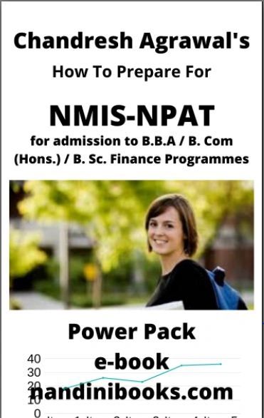 NMIMS NPAT-Narsee Monjee Institute of Management Studies (NMIMS) Mumbai for admission to B.B.A / B. Com (Hons.) / B. Sc. Finance Programme