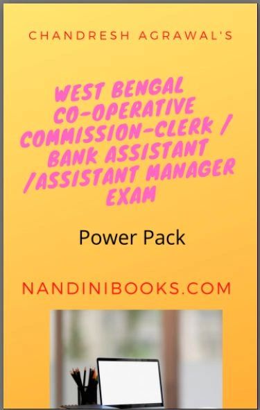 WEST BENGAL CO-OPERATIVE COMMISSION-CLERK / BANK ASSISTANT /ASSISTANT MANAGER EXAM E-BOOK