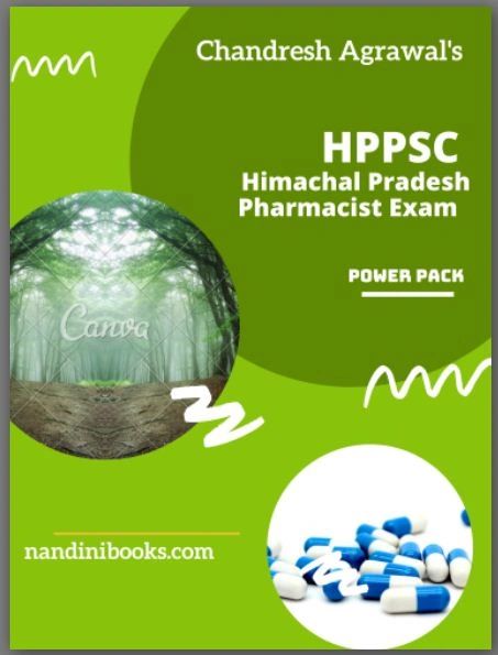 HIMACHAL PRADESH-HPPSC-PHARMACIST EXAM Max Success Book By Chandresh Agrawal