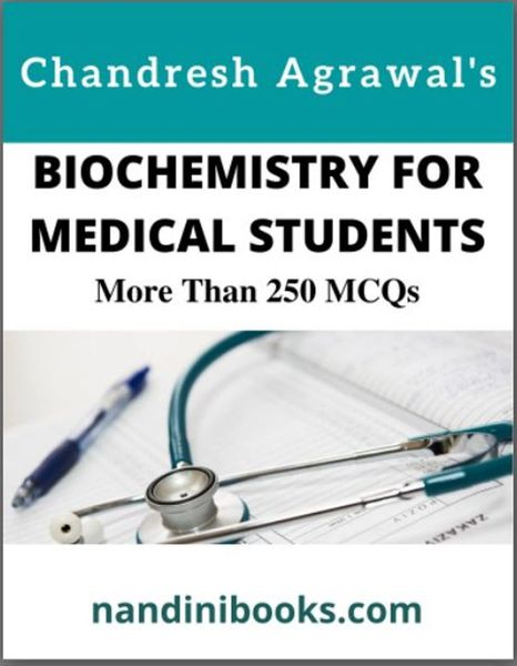 BIOCHEMISTRY FOR MEDICAL STUDENTS