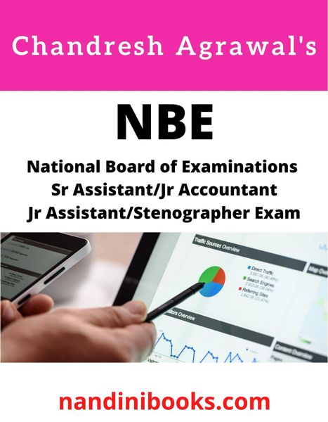NATIONAL BOARD OF EXAMINATIONS (NBE)-Sr Assistant/Jr Accountant/Jr Assistant/Stenographer Exam