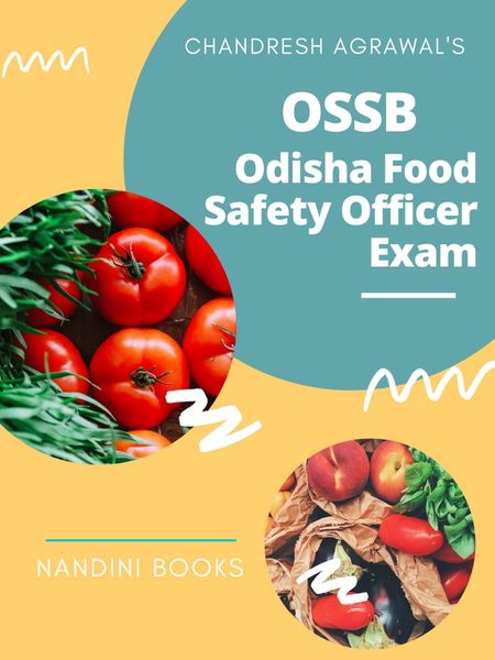 OSSC-Odhisha Staff Selection Commission-Food Safety Officer Exam Max Success Book