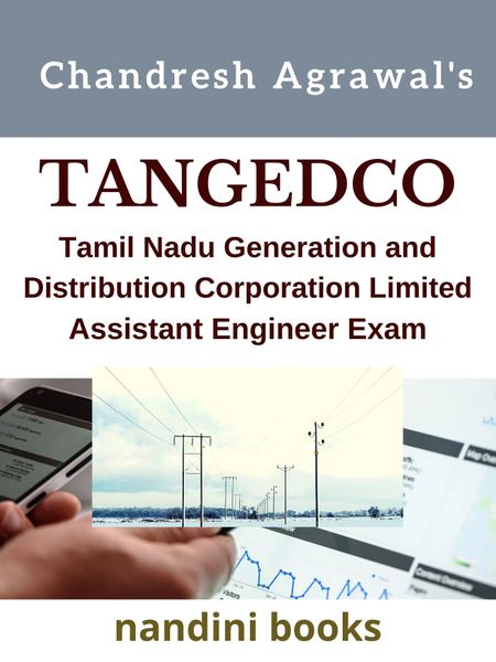 TANGEDCO-TAMILNADU GENERATION AND DISTRIBUTION CORPORATION LTD Assistant Engineer ( Electrical / Mechanical / Civil )