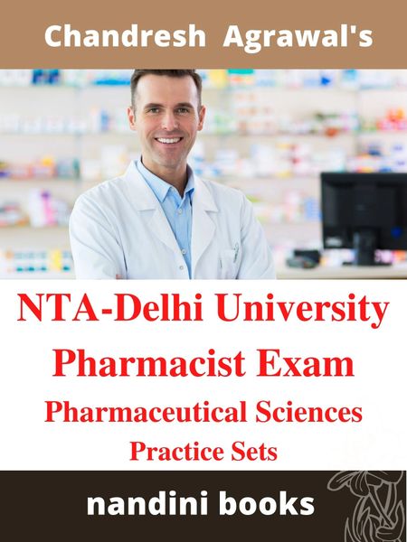 NTA-Delhi University Pharmacist Exam Complete Book