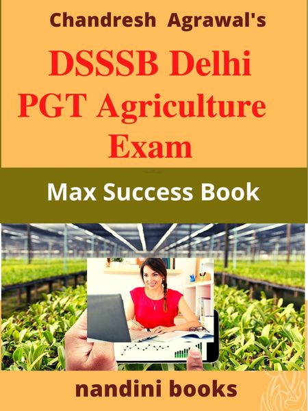 DSSSB DELHI PGT Agriculture Exam Complete Book