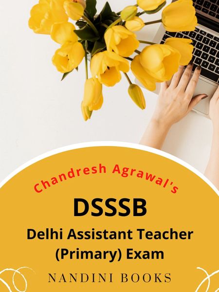 DSSSB-Delhi Assistant Teacher (Primary) Exam